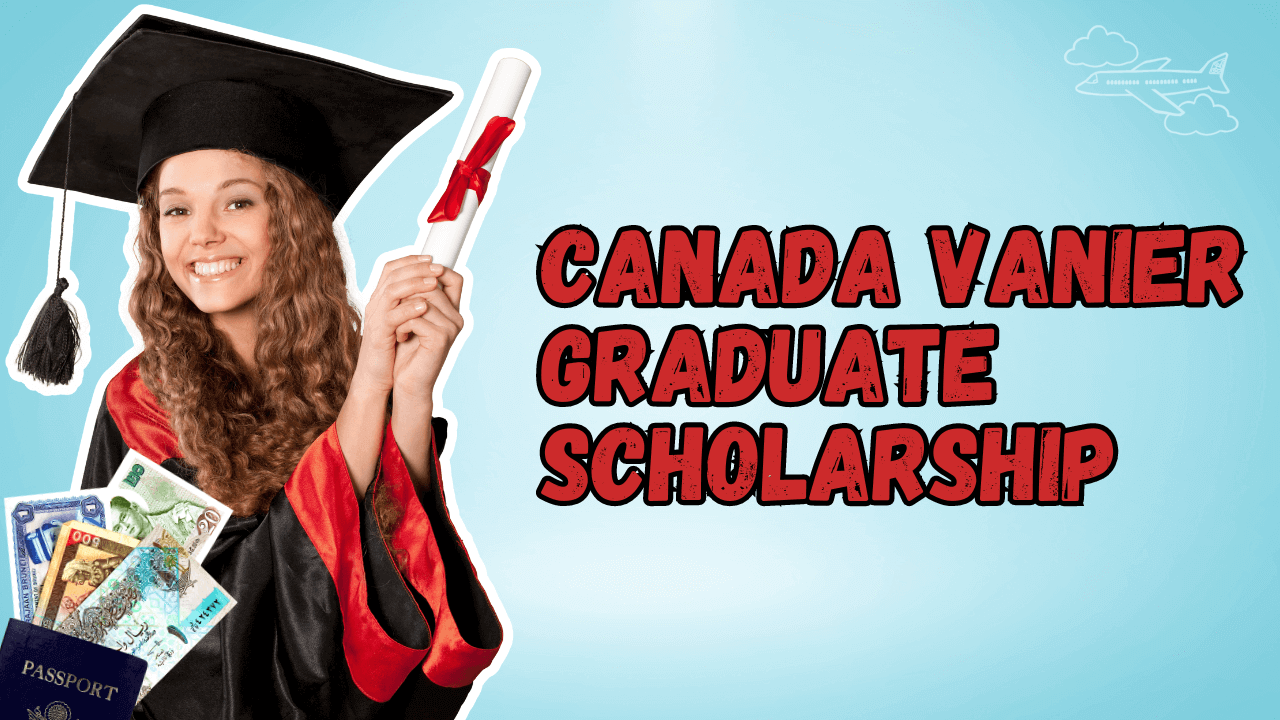 Canada-Vanier-Graduate-Scholarship